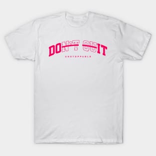 unstoppable series - pink red print T-Shirt